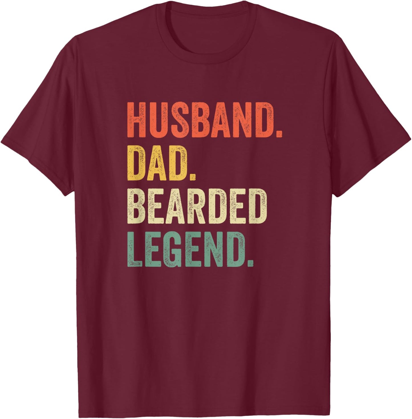 Funny Bearded Husband Dad Beard Legend Vintage T-Shirt - T-Shirt | Maroon