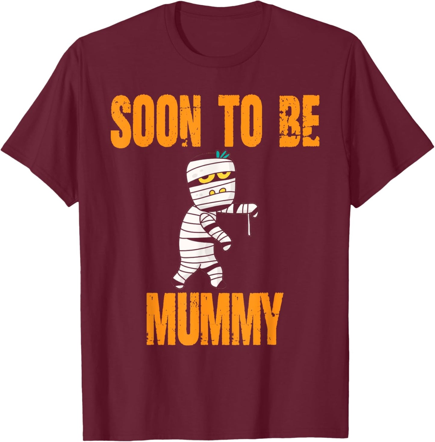 Soon To Be Mummy Funny Halloween Pregnancy T-Shirt - T-Shirt | Maroon