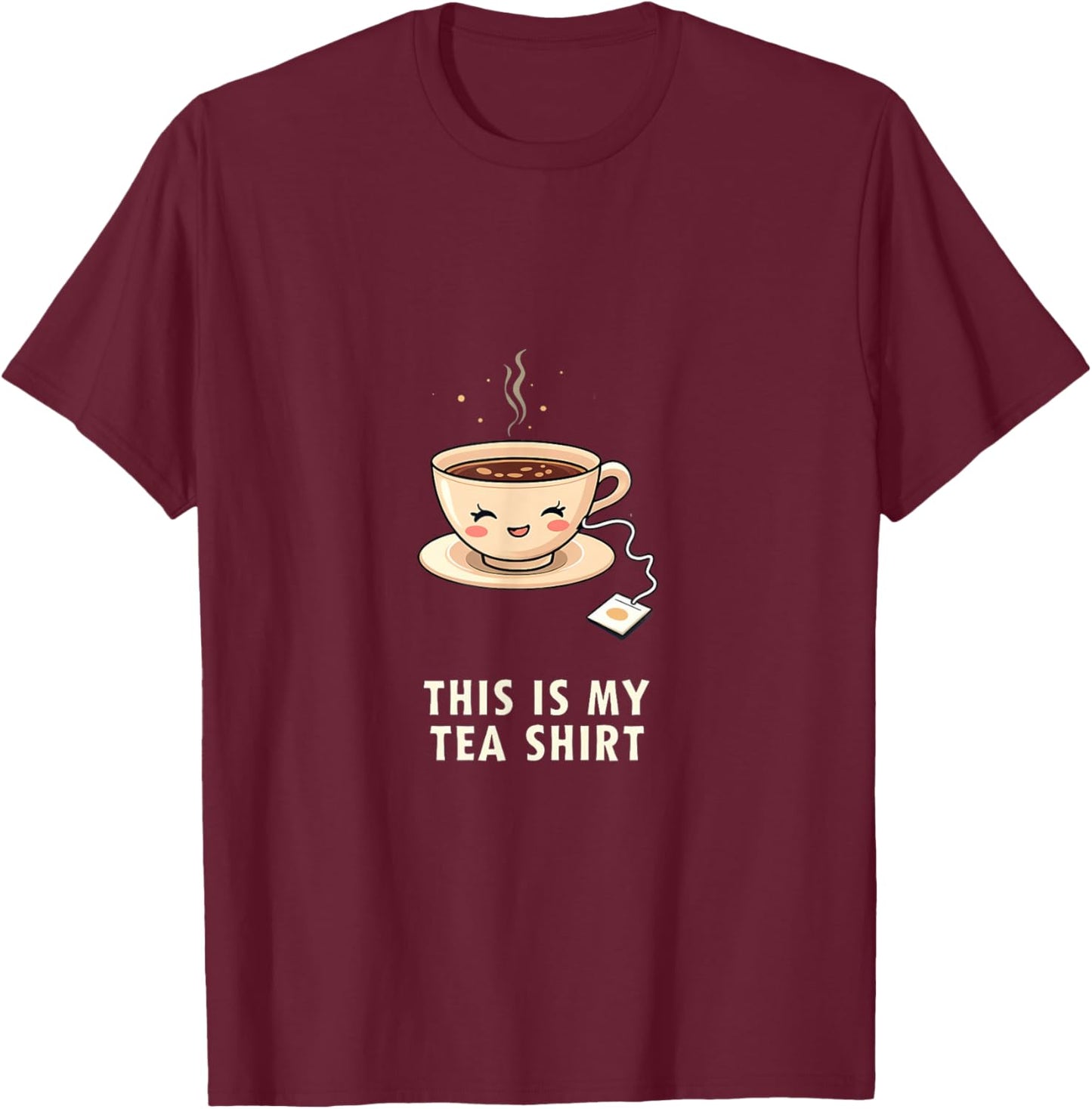 This Is My Tea Shirt Cute Quote T-Shirt - T-Shirt | Maroon