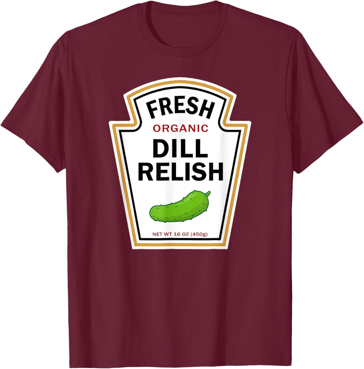 Dill Relish Easy Halloween Costume Diy Group Matching Couple T-Shirt - T-Shirt | Maroon