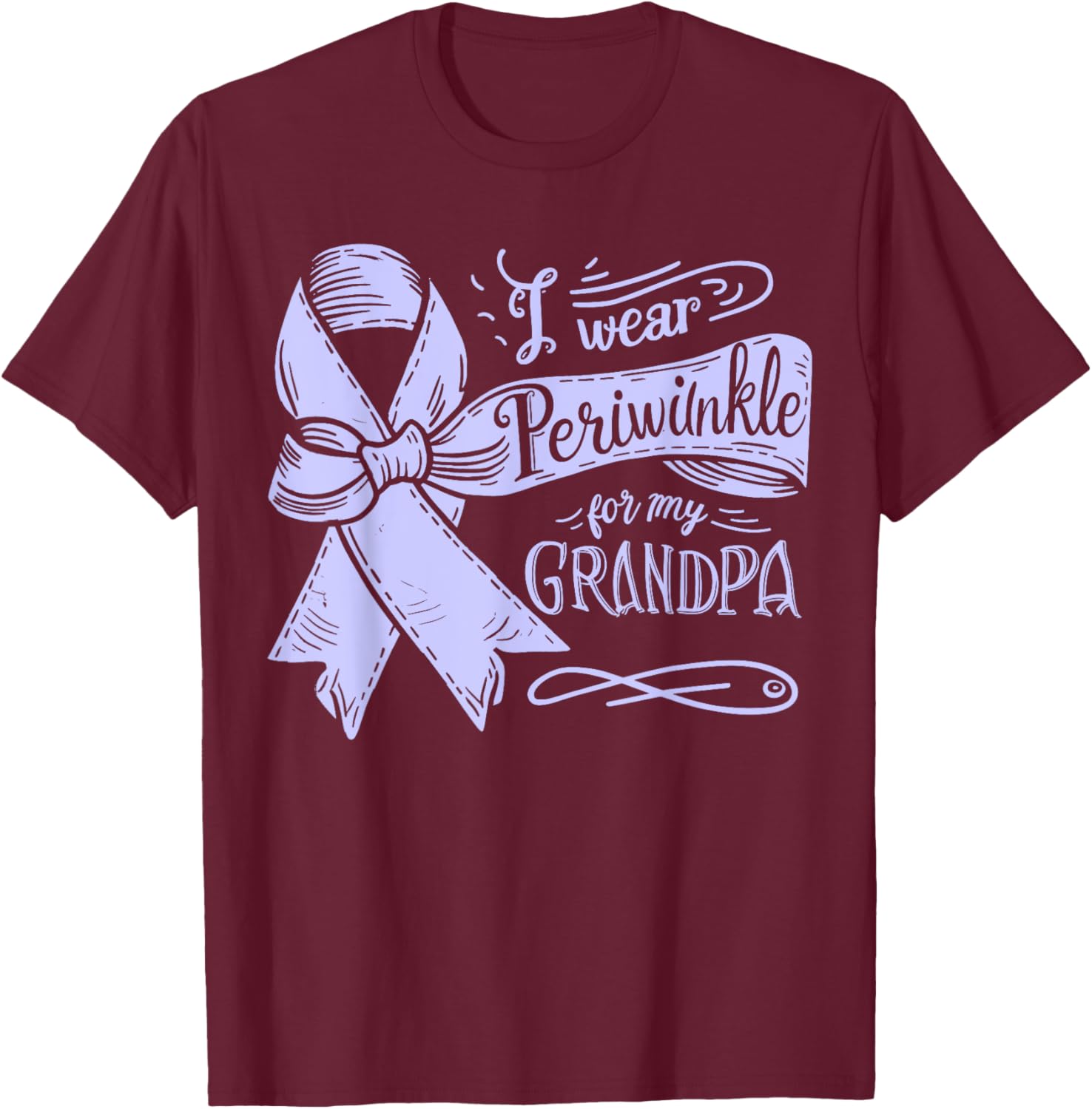 I Wear Periwinkle For My Grandpa Esophageal Cancer Awareness T-Shirt - T-Shirt | Maroon