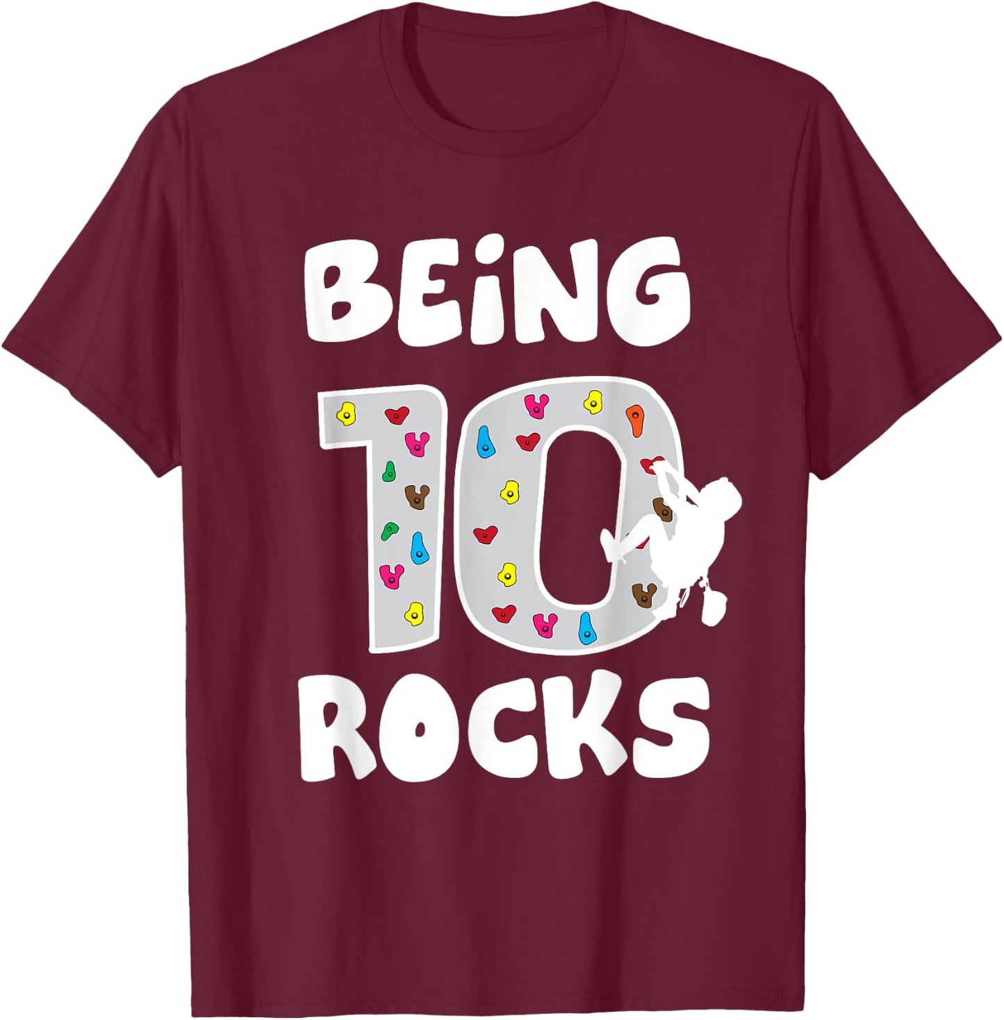 Rock Climbing Funny 10 Years Old 10th Birthday Gift Kids T-Shirt - T-Shirt | Maroon