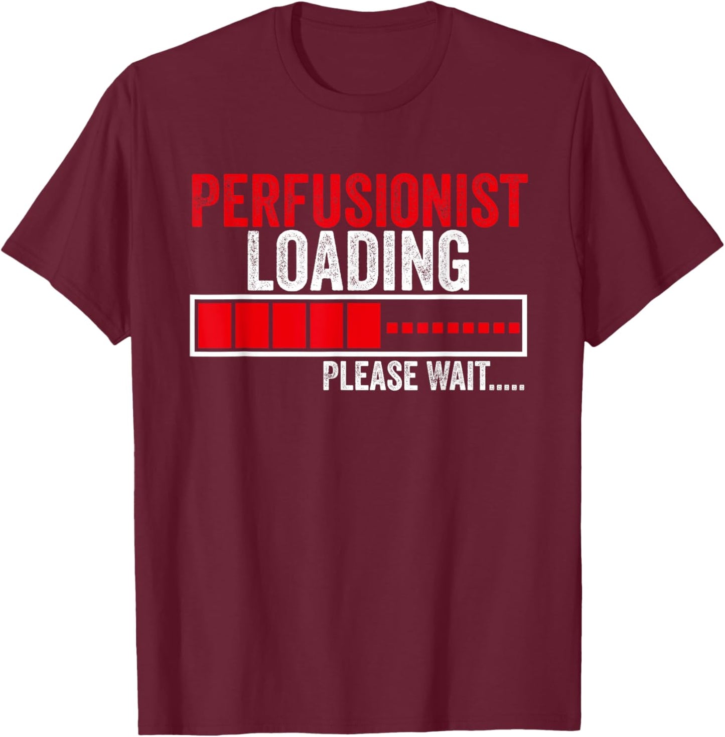 Future Clinical Perfusionist Cardiovascular Perfusionist T-Shirt - T-Shirt | Maroon