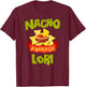 NACHO AVERAGE LORI Funny Birthday Personalized Name Gift T-Shirt - T-Shirt | Maroon