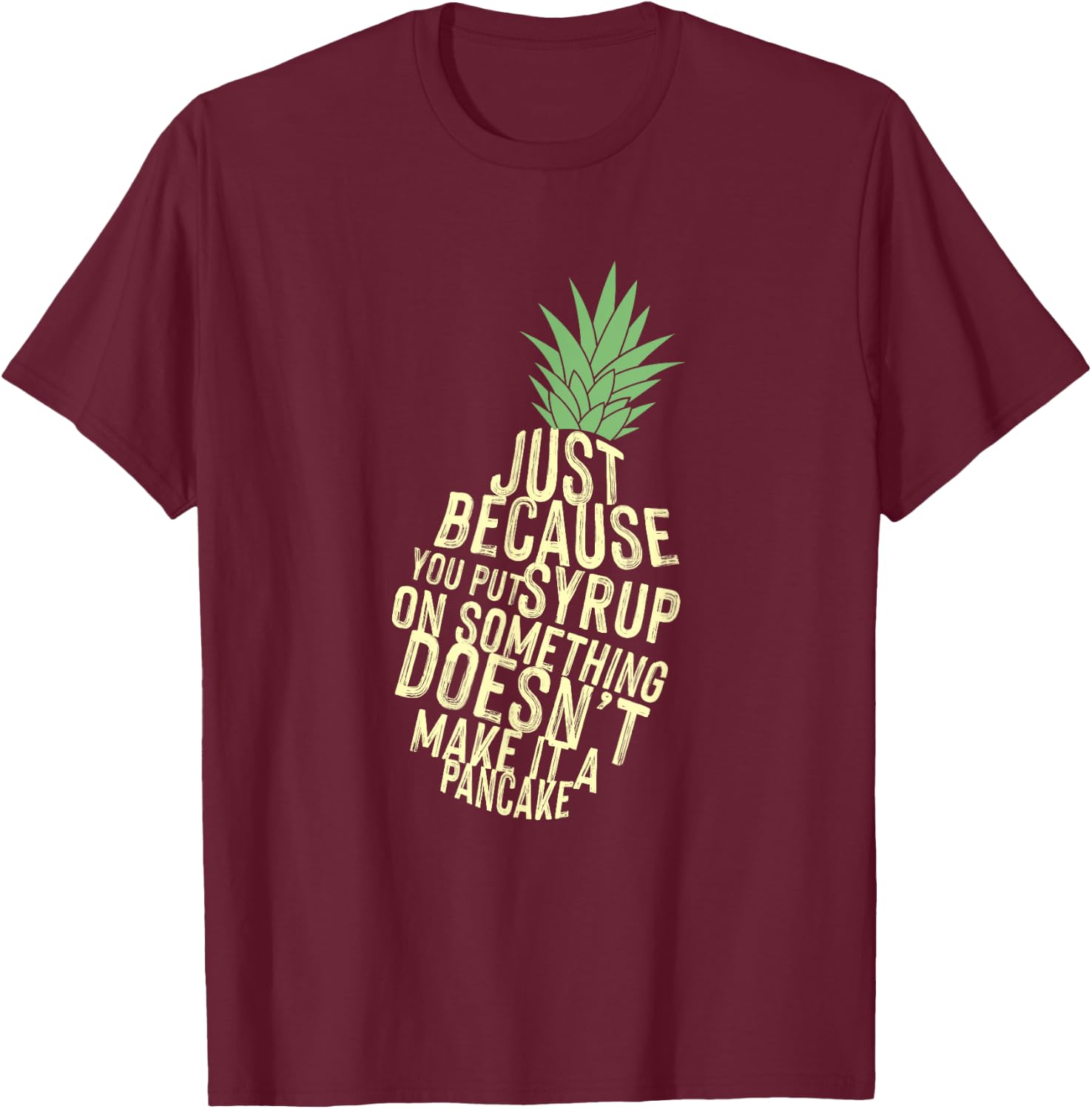 Gus and Spencer - Funny Pineapple - Psych T-Shirt - T-Shirt | Maroon