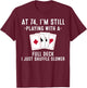 Funny 74th Birthday Gift 74 Year Old Cards Player T-Shirt - T-Shirt | Maroon