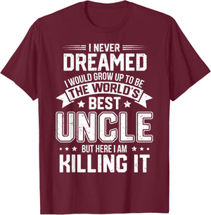 The World's Best Uncle - Funny Uncle T-Shirt - T-Shirt | Maroon