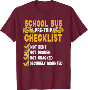 School Bus Pre-Trip Checklist Funny Bus Driver T-Shirt - T-Shirt | Maroon
