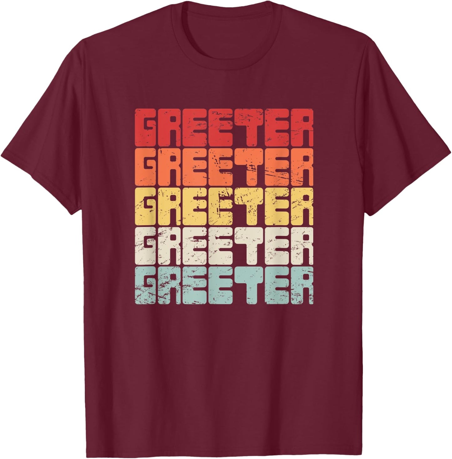 Church Greeter, Christian Church Greeter T-Shirt - T-Shirt | Maroon