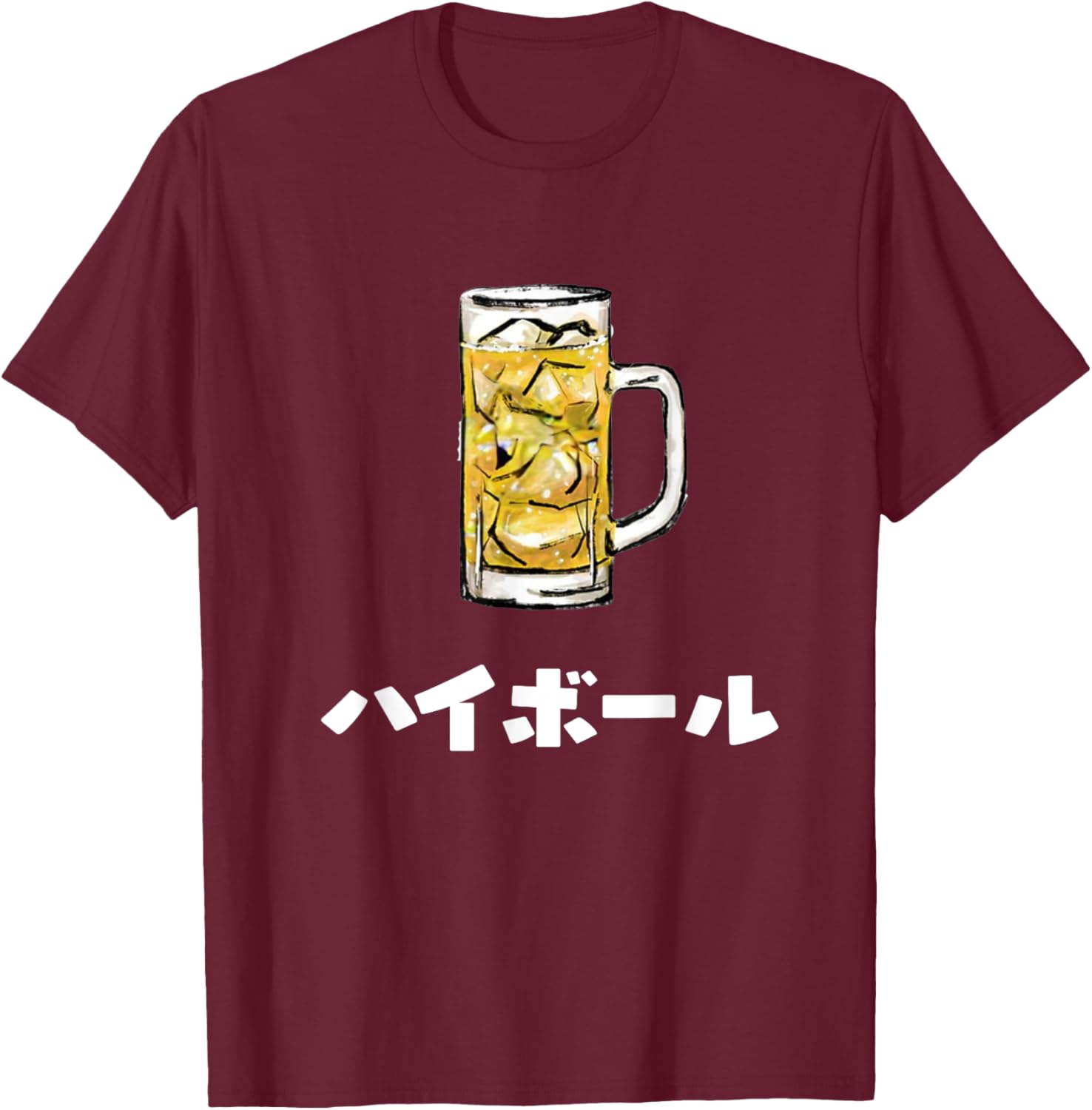 ハイボール, ウィスキー ,Highball in Japanese T-Shirt - T-Shirt | Maroon