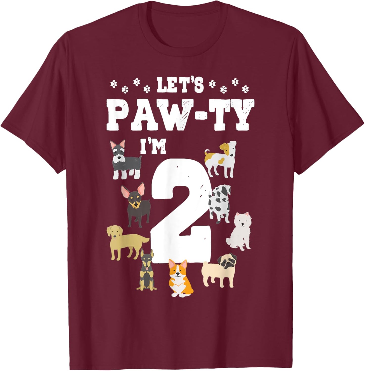 Let's Pawty I'm 2nd Birthday Puppy Dog Theme 2 Year Old T-Shirt - T-Shirt | Maroon