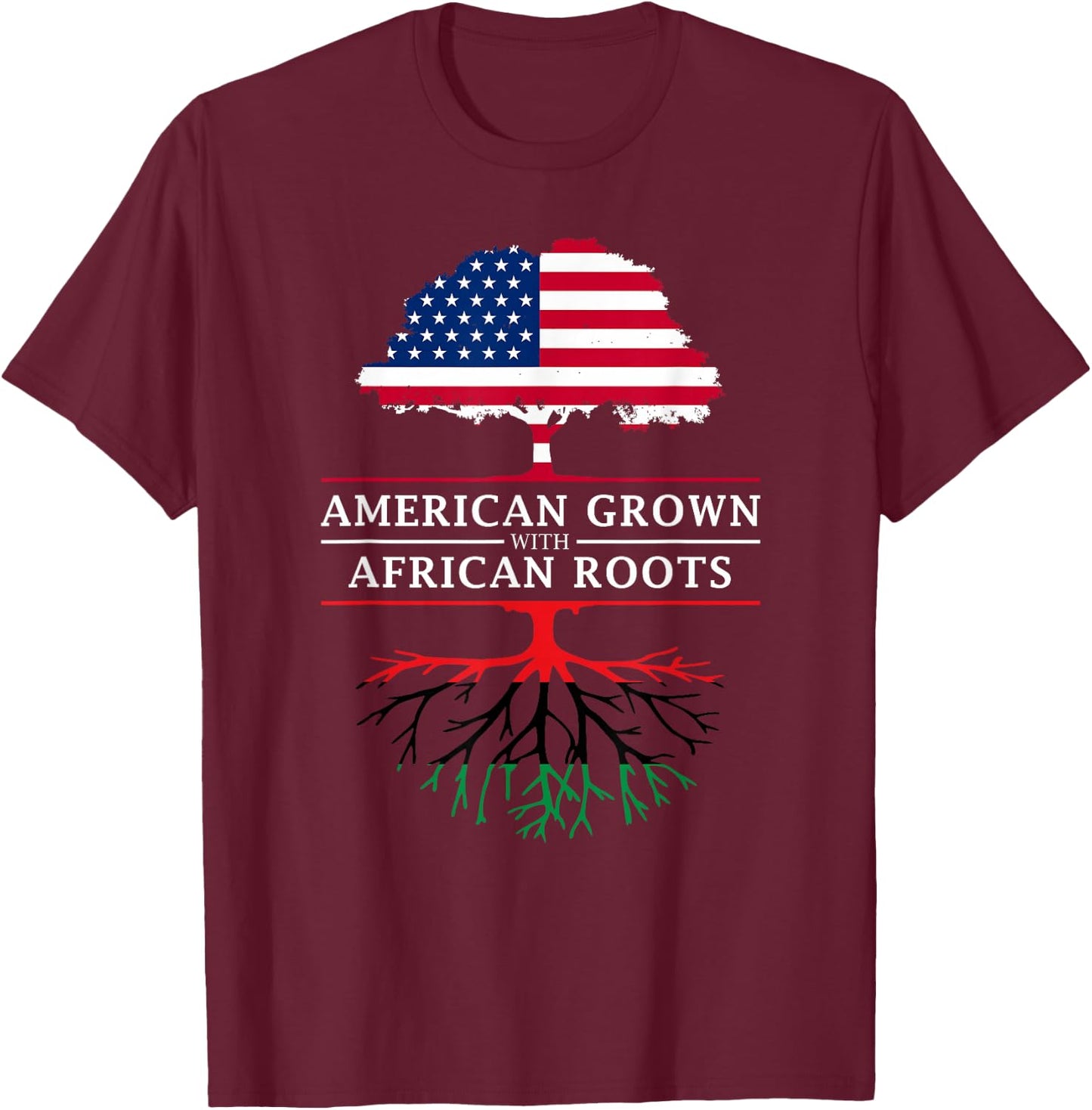 American Grown with African Roots - Pan Africa T-Shirt - T-Shirt | Maroon