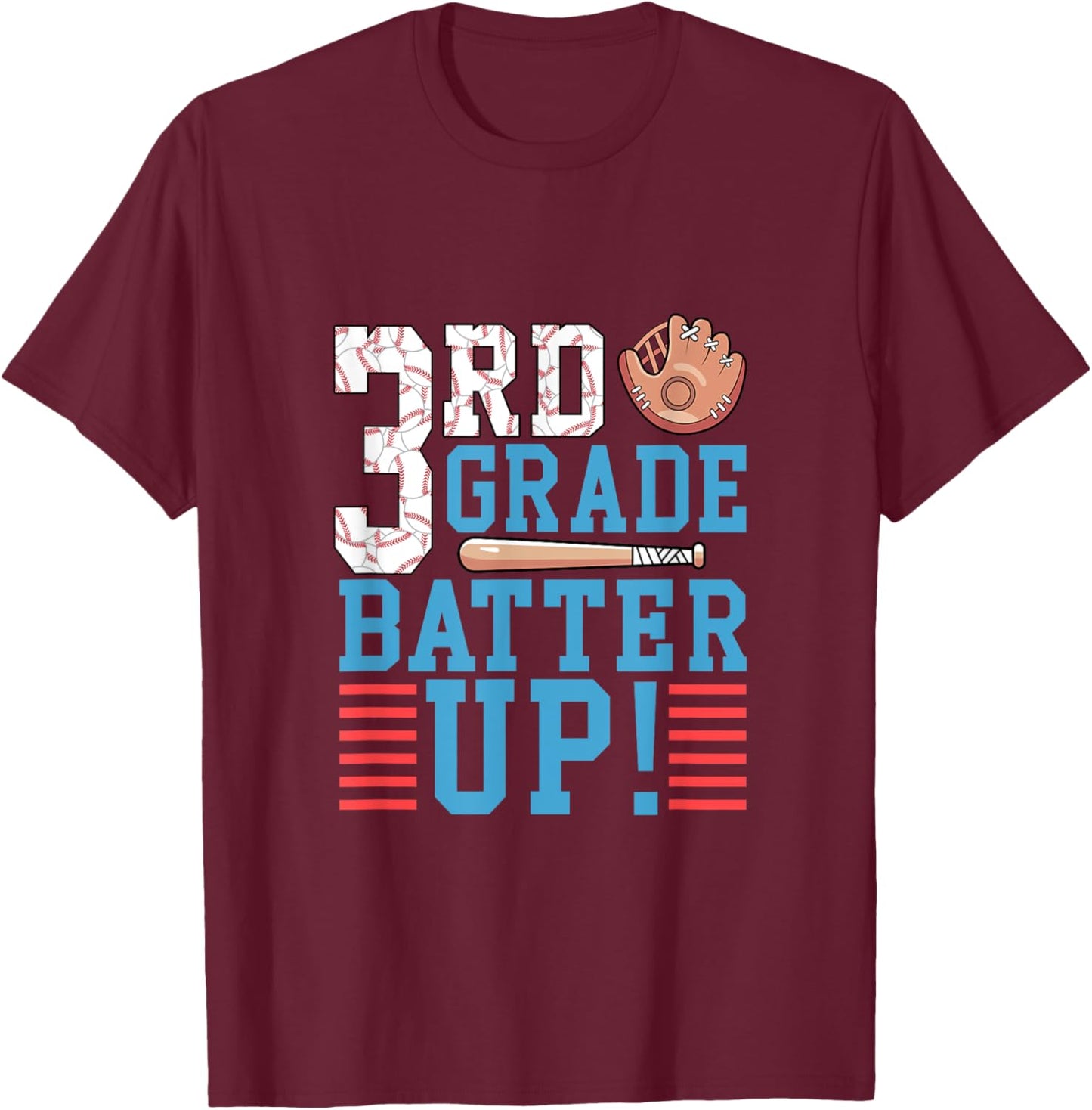 3rd Grade Back To School Shirt 3rd Grade Batter Up Baseball T-Shirt - T-Shirt | Maroon