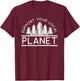 Support Your Local Planet | Global Climate Strike T-Shirt - T-Shirt | Maroon