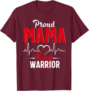 Proud MAMA of a Heart Warrior CHD Awareness shirt gift T-Shirt - T-Shirt | Maroon