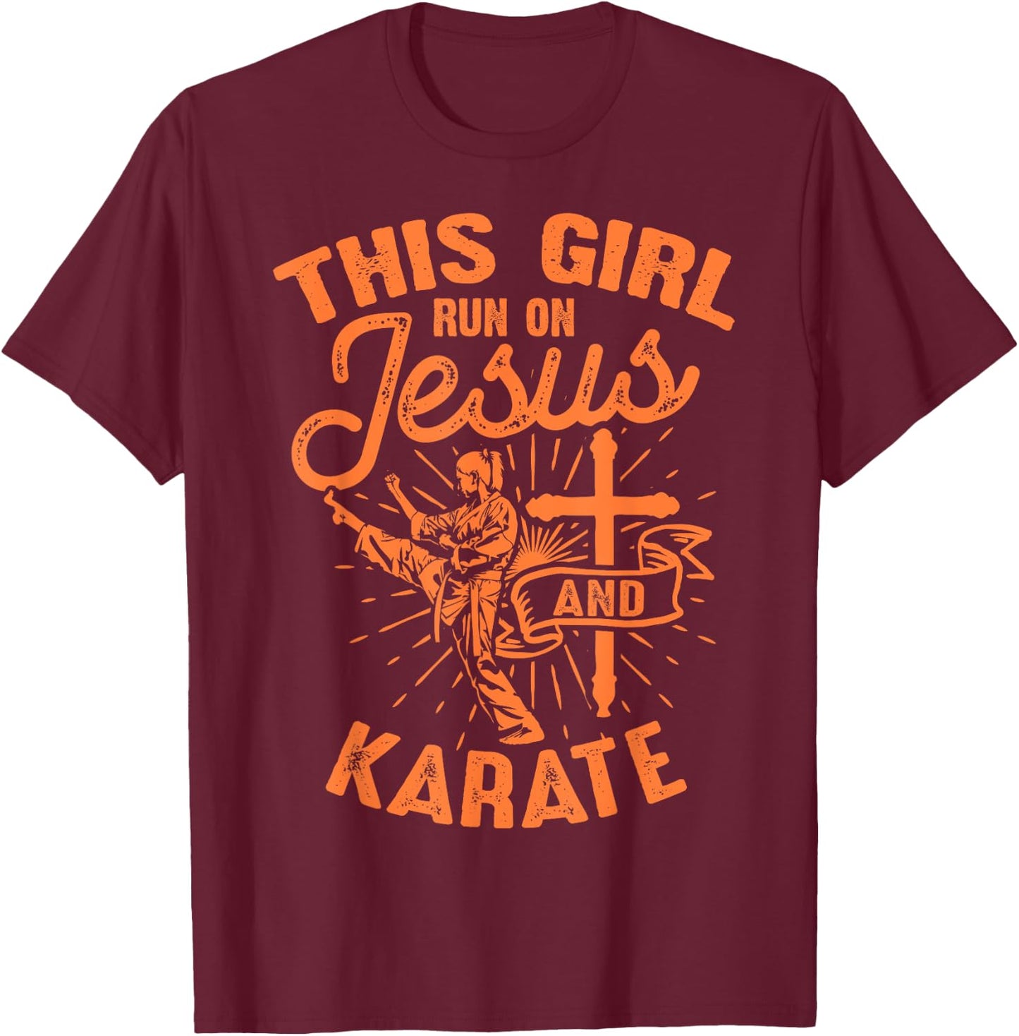 Funny Jesus Karate Gift Girl Christian Martial Art Lover T-Shirt - T-Shirt | Maroon
