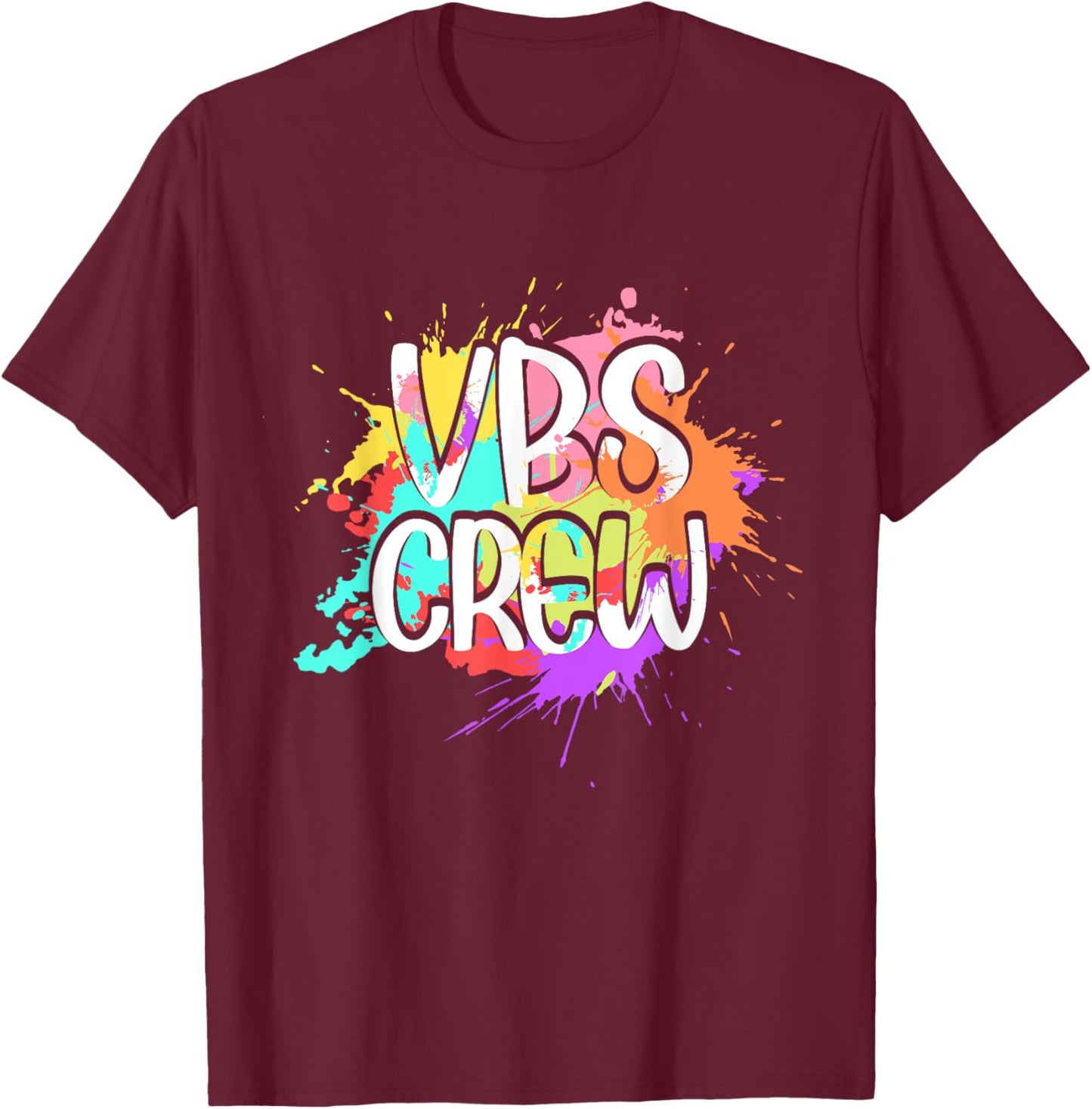 I Love VBS Crew Vacation Bible School Paint Splatter T-Shirt - T-Shirt | Maroon