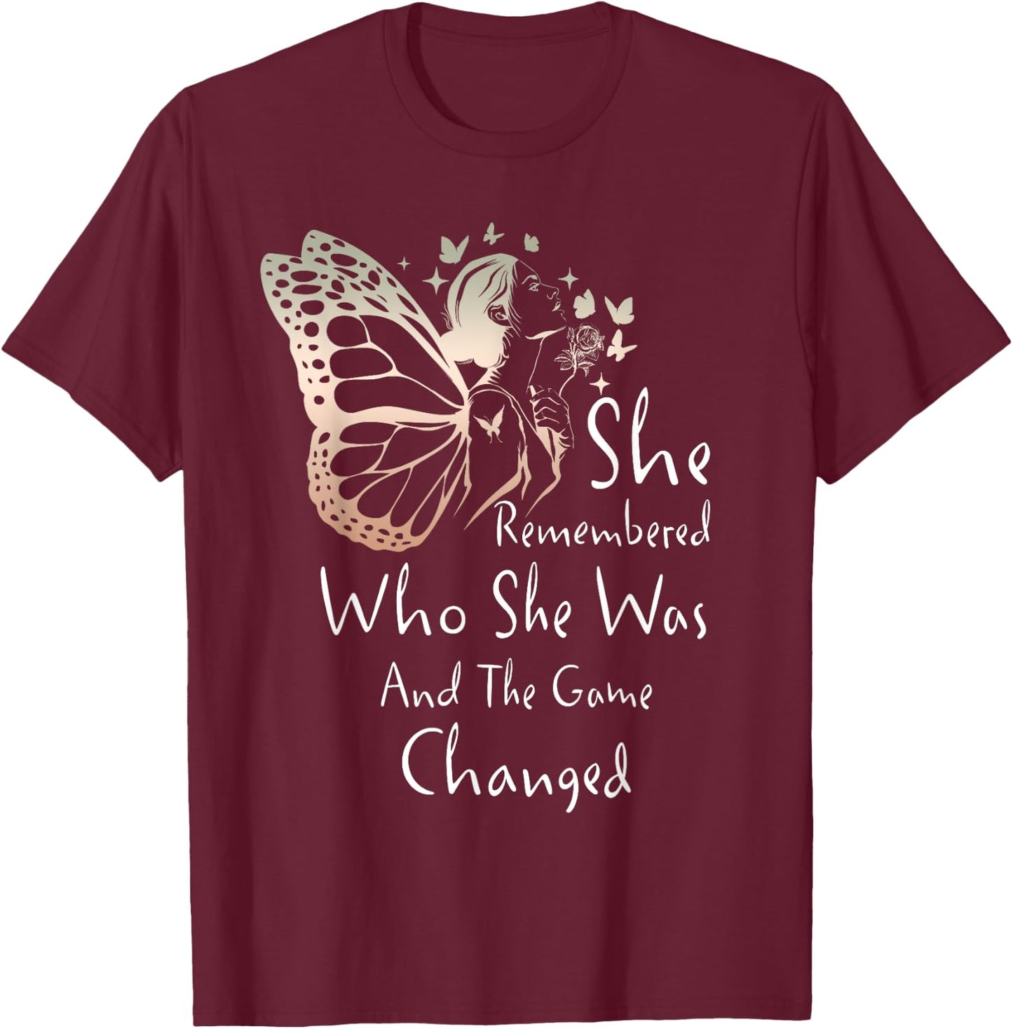 She Remembered Who She Was And The Game Changed Gift T-Shirt - T-Shirt | Maroon