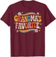 Grandmas Favorite Funny Grandparent Grandchild Vintage Humor T-Shirt - T-Shirt | Maroon
