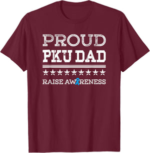 PKU Awareness Proud Dad Stars & Stripes T Shirt T-Shirt - T-Shirt | Maroon