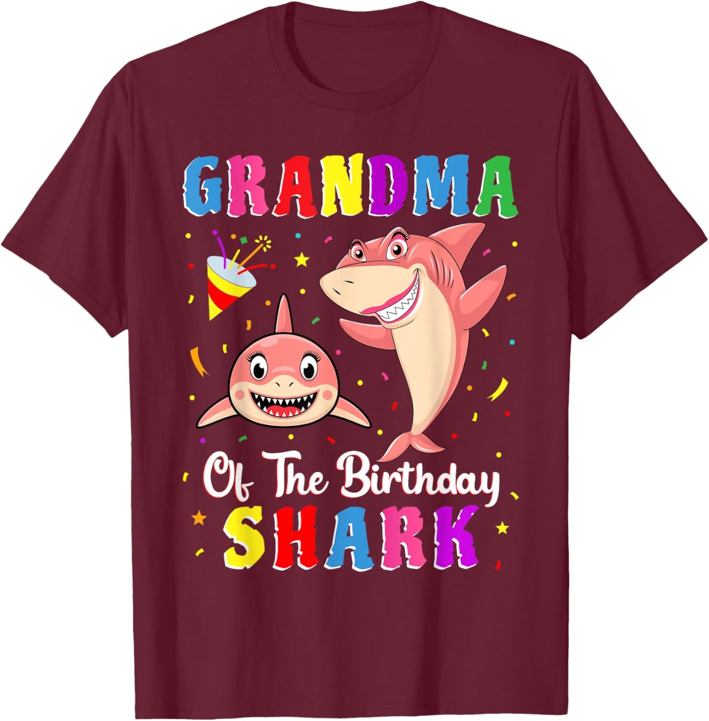 Grandma Of The Shark Birthday Family Birthday Granddaughter T-Shirt - T-Shirt | Maroon