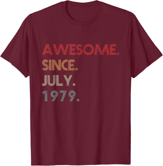 43th Birthday Gift 43 Years Old Awesome Since July 1979 T-Shirt - T-Shirt | Maroon