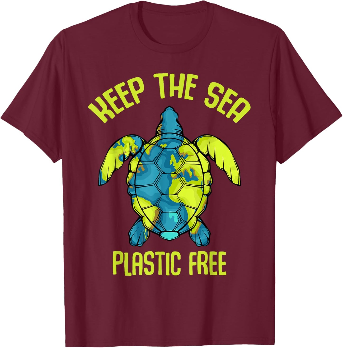 Keep The Sea Plastic Free Turtle Plastic Pollution Problem T-Shirt - T-Shirt | Maroon