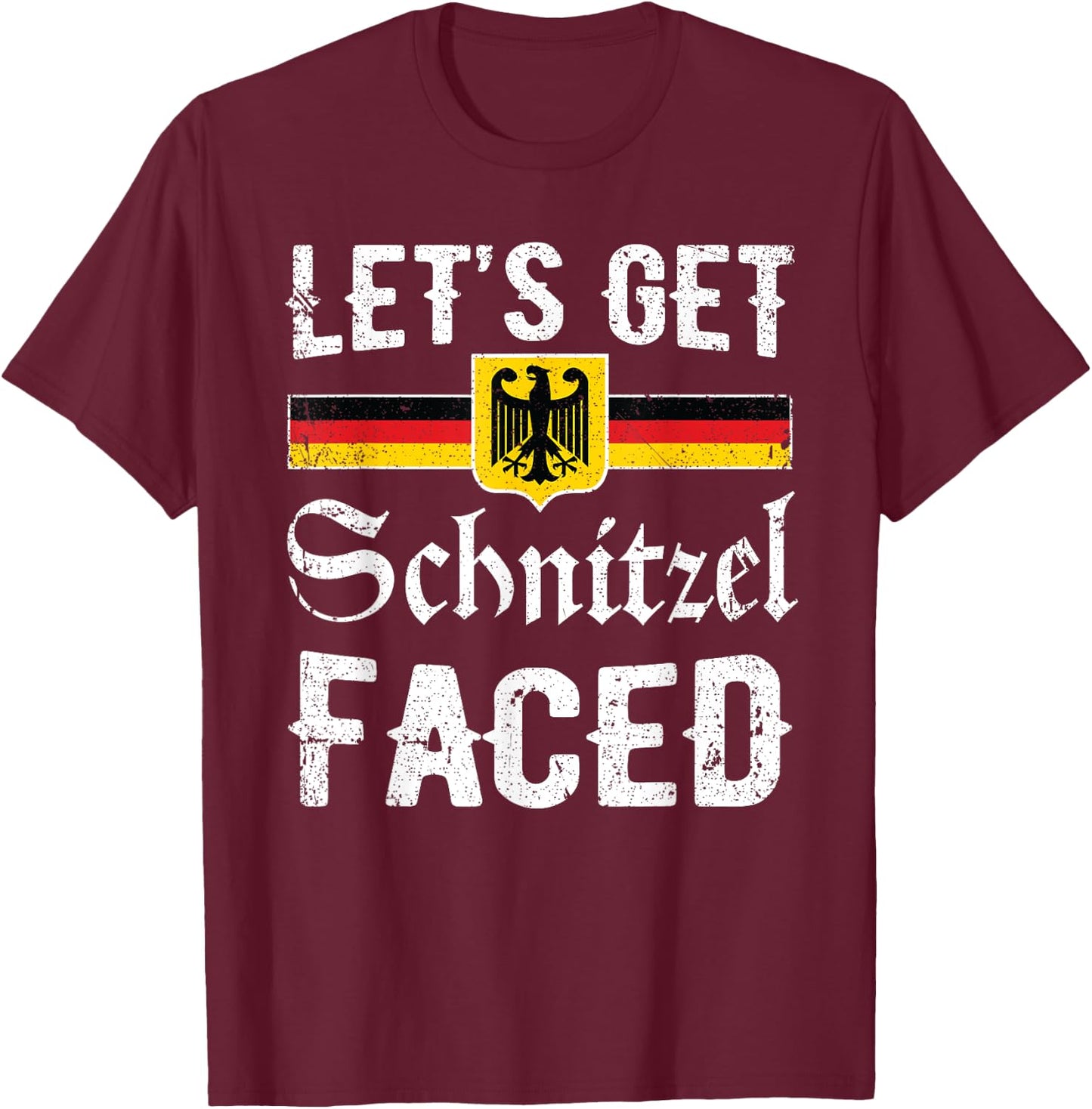 Lets Get Schnitzel Faced Funny Men Women Oktoberfest T-Shirt - T-Shirt | Maroon