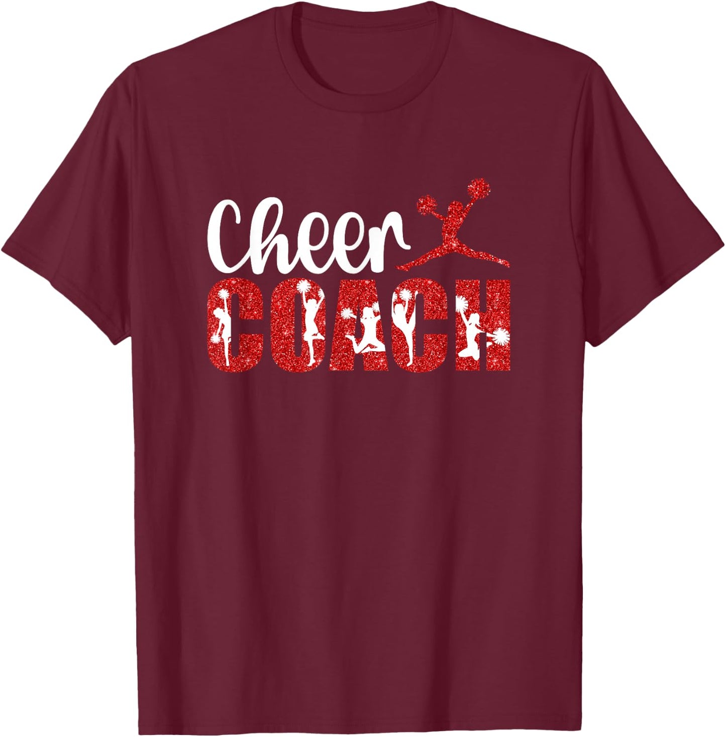 Cheer Coach Cheerleader Coach Cheerleading Coach T-Shirt - T-Shirt | Maroon
