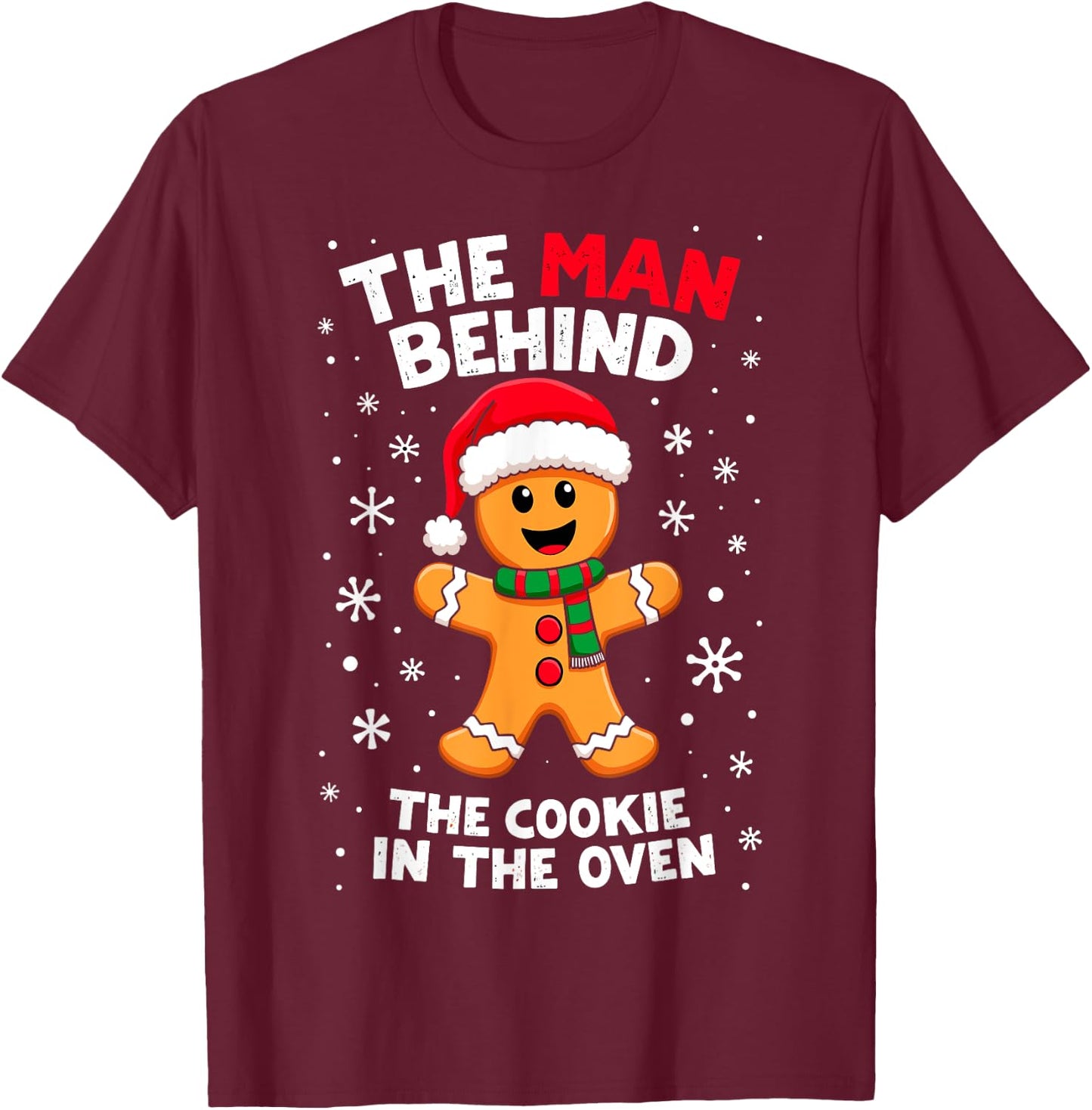 Christmas Funny Gingerbread Joke The Cookie in the Oven T-Shirt - T-Shirt | Maroon