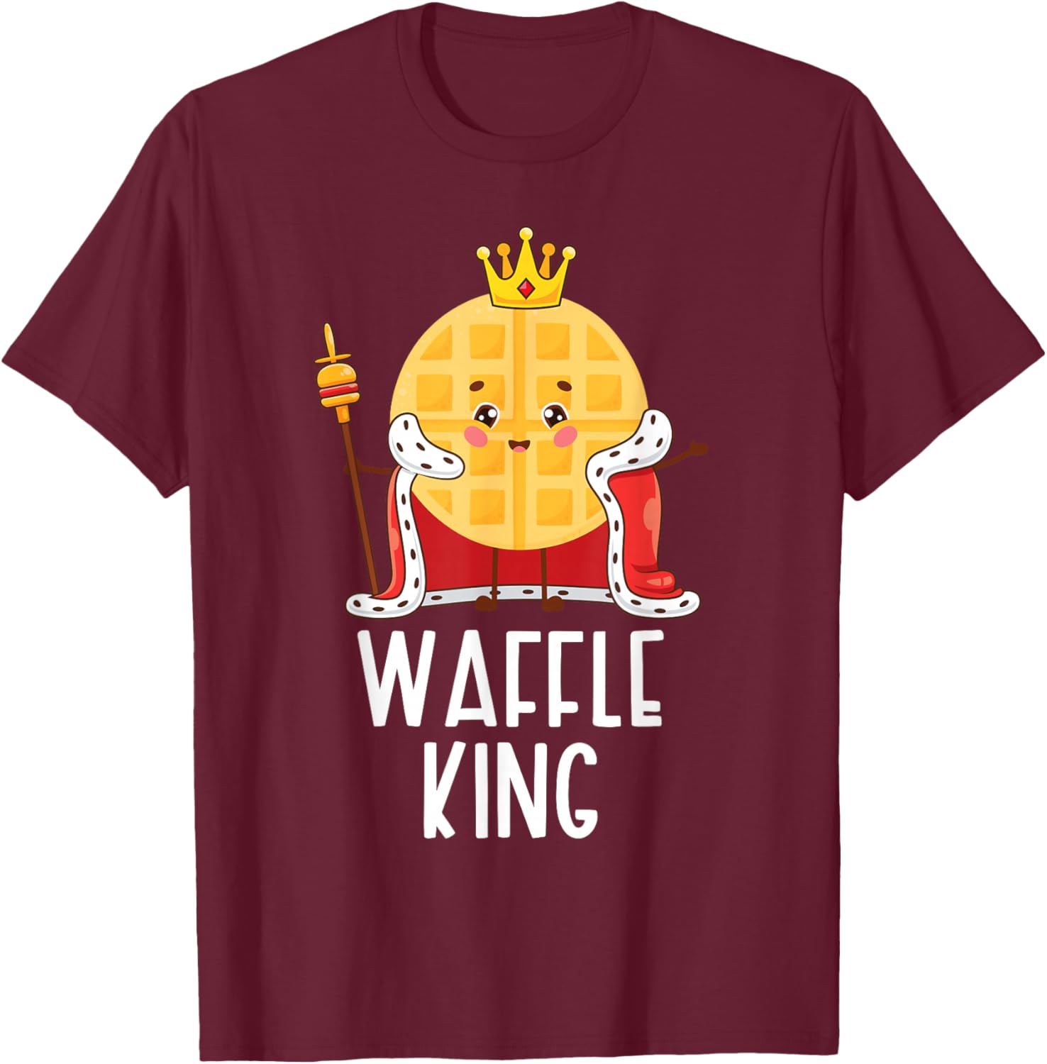 Waffle King T-Shirt - T-Shirt | Maroon