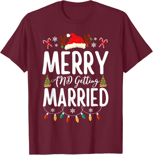 Merry and Getting Married Couples Christmas Pjs Pajamas T-Shirt - T-Shirt | Maroon