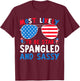 Most Likely To Be Star Spangled And Sassy 4th Of July Family Women Kids Men T-Shirt - T-Shirt | Maroon