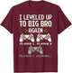 I Leveled Up to Big Bro Again Brother Gamer Funny Video Game T-Shirt - T-Shirt | Maroon