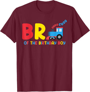 Brother Of The Birthday Boy Choo Choo Train Family Matching T-Shirt - T-Shirt | Maroon