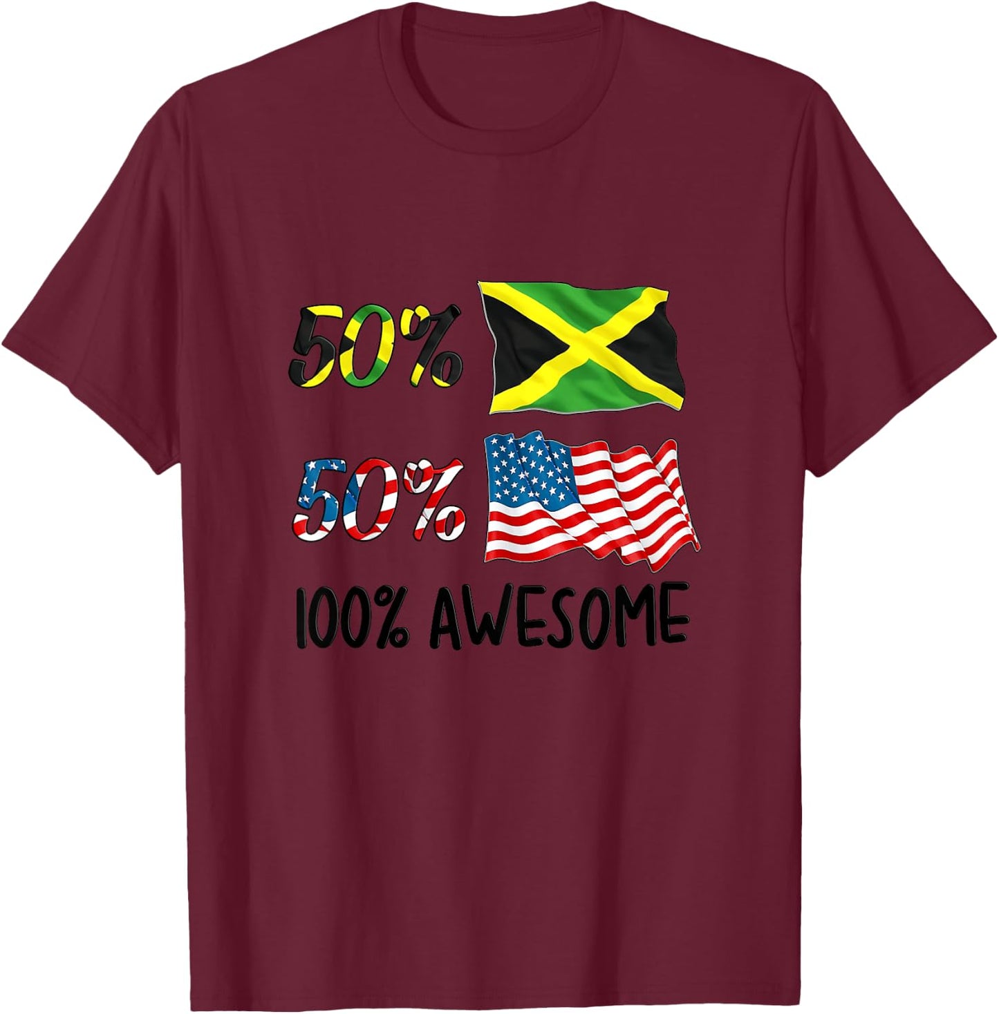 50% American 50% Jamaican 100% Awesome Boy Girl Baby Gift T-Shirt - T-Shirt | Maroon