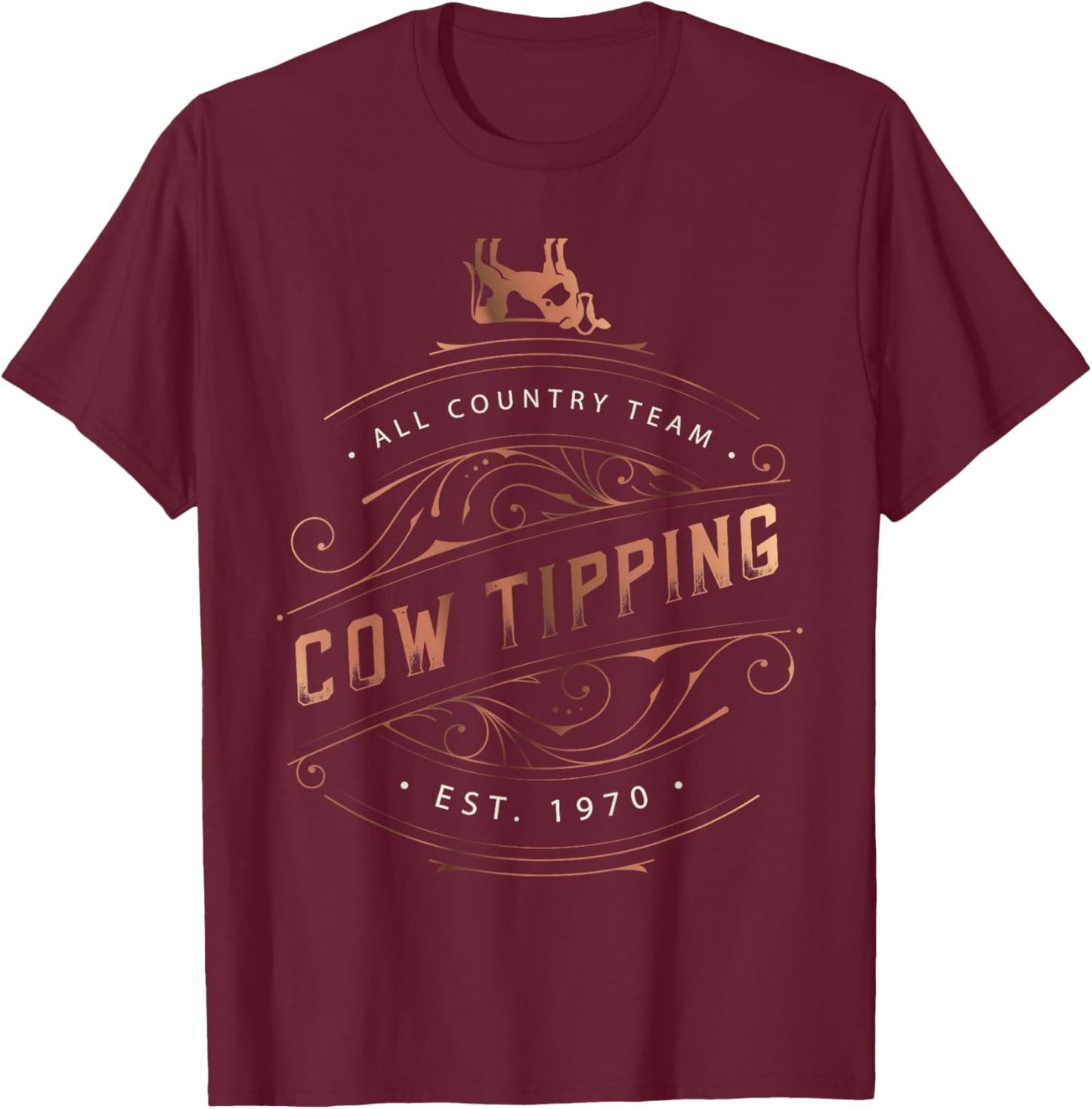 Funny All Country Cow Tipping Team T-Shirt - T-Shirt | Maroon