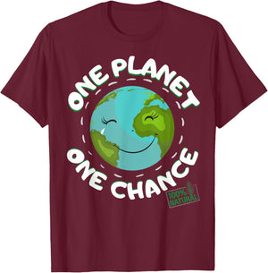 A Planet One Chance - Sustainability Climate Activist Demo T-Shirt - T-Shirt | Maroon
