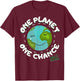 A Planet One Chance - Sustainability Climate Activist Demo T-Shirt - T-Shirt | Maroon