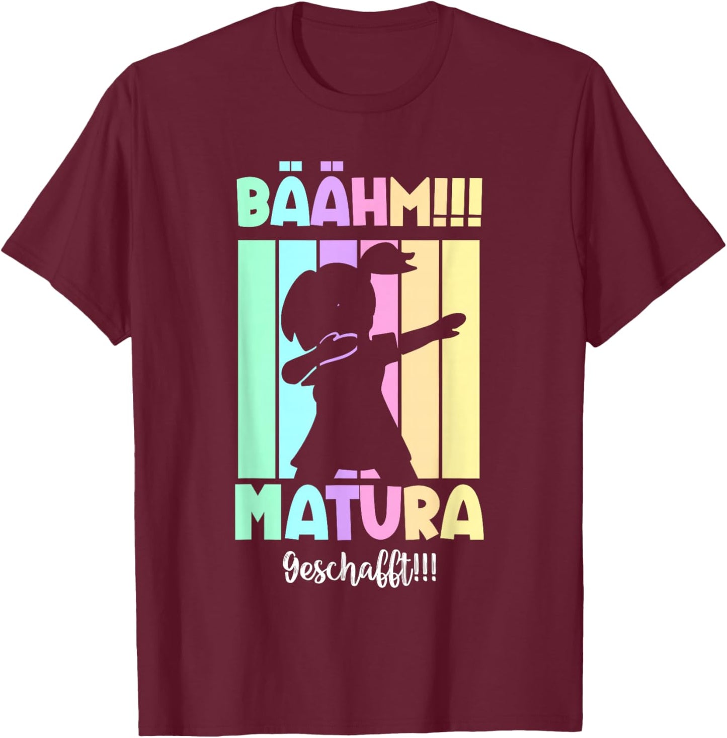 Bäähm Matura Geschafft 2026 T-Shirt - T-Shirt | Maroon