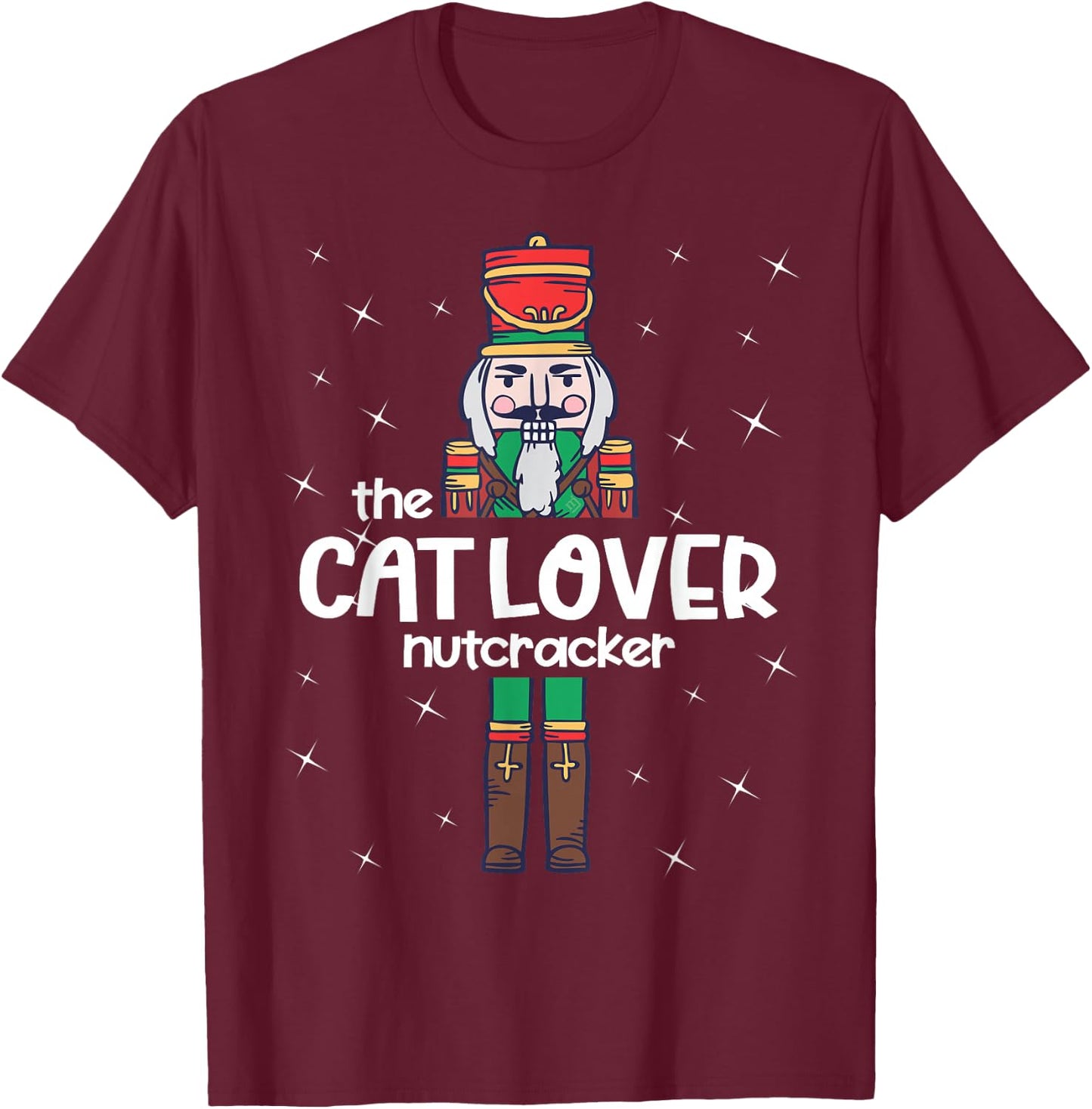 Cat Lover Nutcracker Family Matching Funny Pajama Women Kids T-Shirt - T-Shirt | Maroon