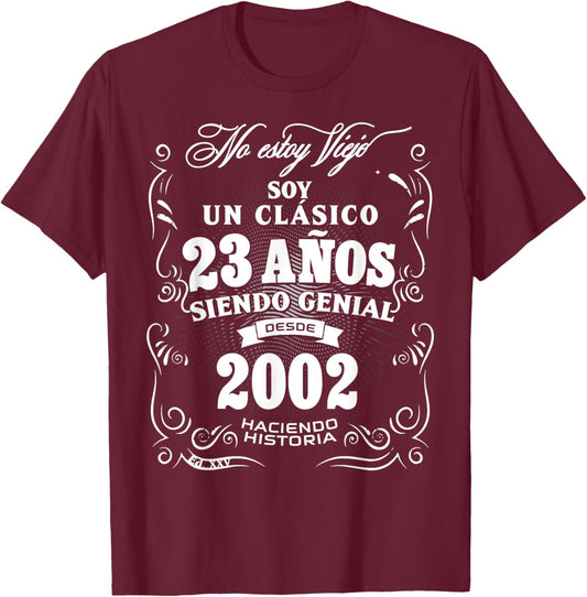 23rd Birthday gift in Spanish Regalo cumpleanos 23 T-Shirt - T-Shirt | Maroon