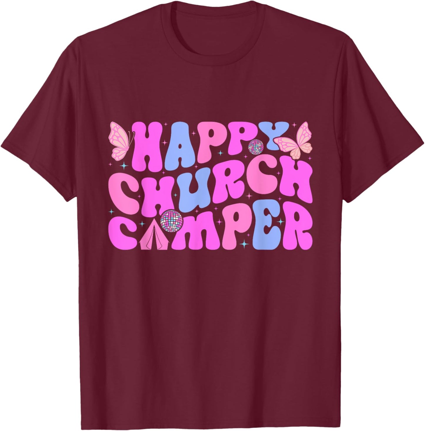 Happy Summer Church Camping Crew Last Day Of School T-Shirt - T-Shirt | Maroon