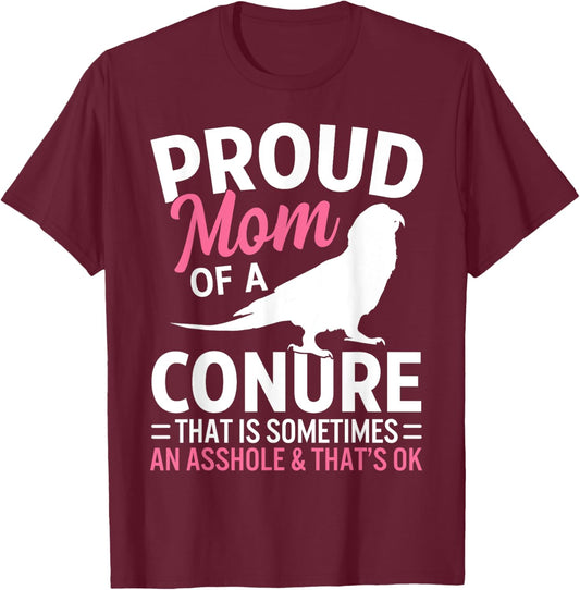 Green Cheek Conure Mom Parrot Bird Sun Conure T-Shirt - T-Shirt | Maroon
