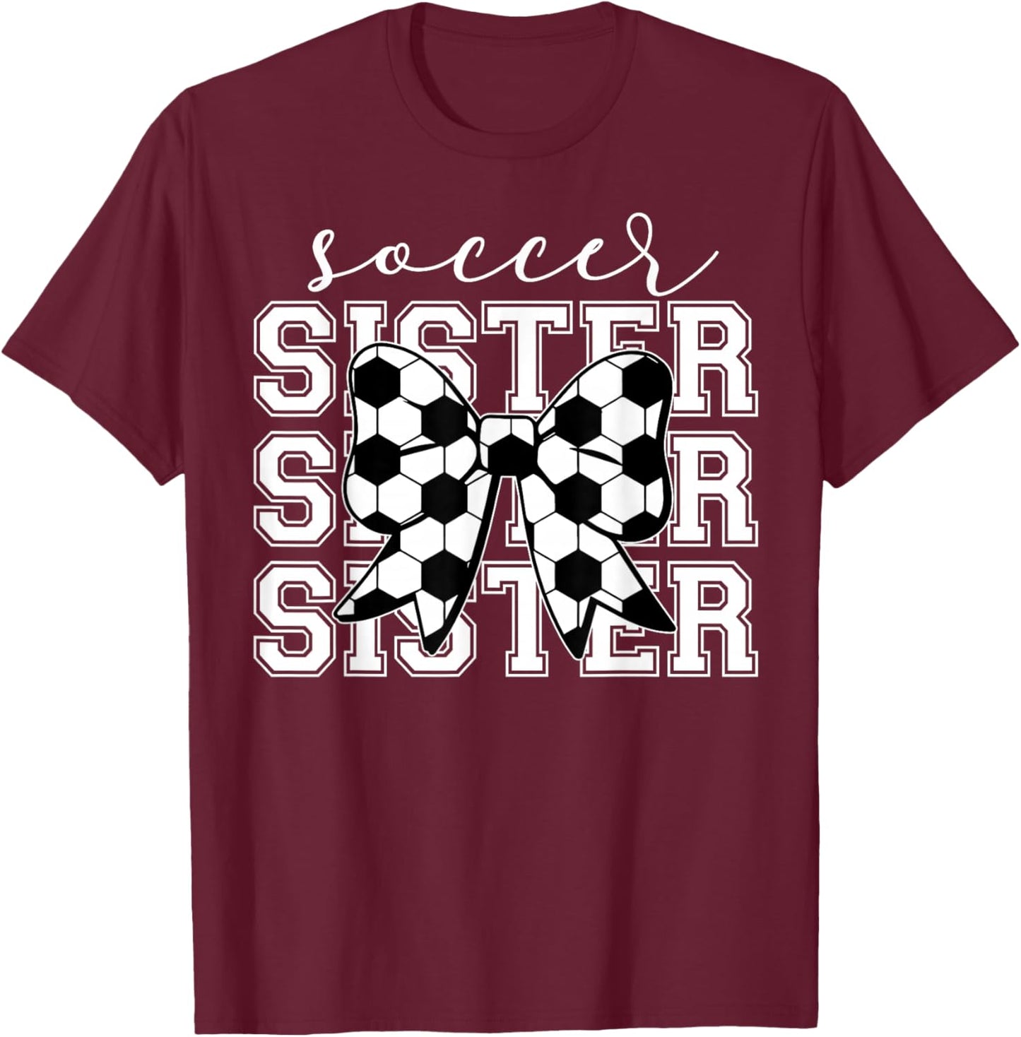 Soccer Sister Vintage Sport Lover Sister Mothers Da T-Shirt - T-Shirt | Maroon