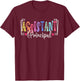 Assistant Principal Appreciation School Worker T-Shirt - T-Shirt | Maroon