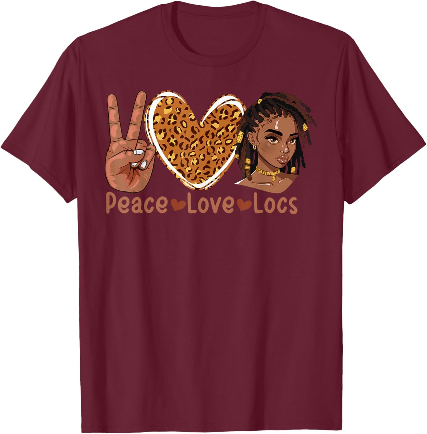 Peace Love Locs Black Women Melanin Dreadlocks Afro Hair T-Shirt - T-Shirt | Maroon