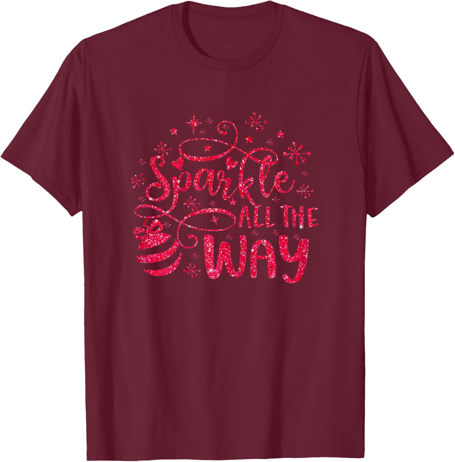 Sparkle All The Way Christmas Pink Ornament Stars Snowflakes T-Shirt - T-Shirt | Maroon