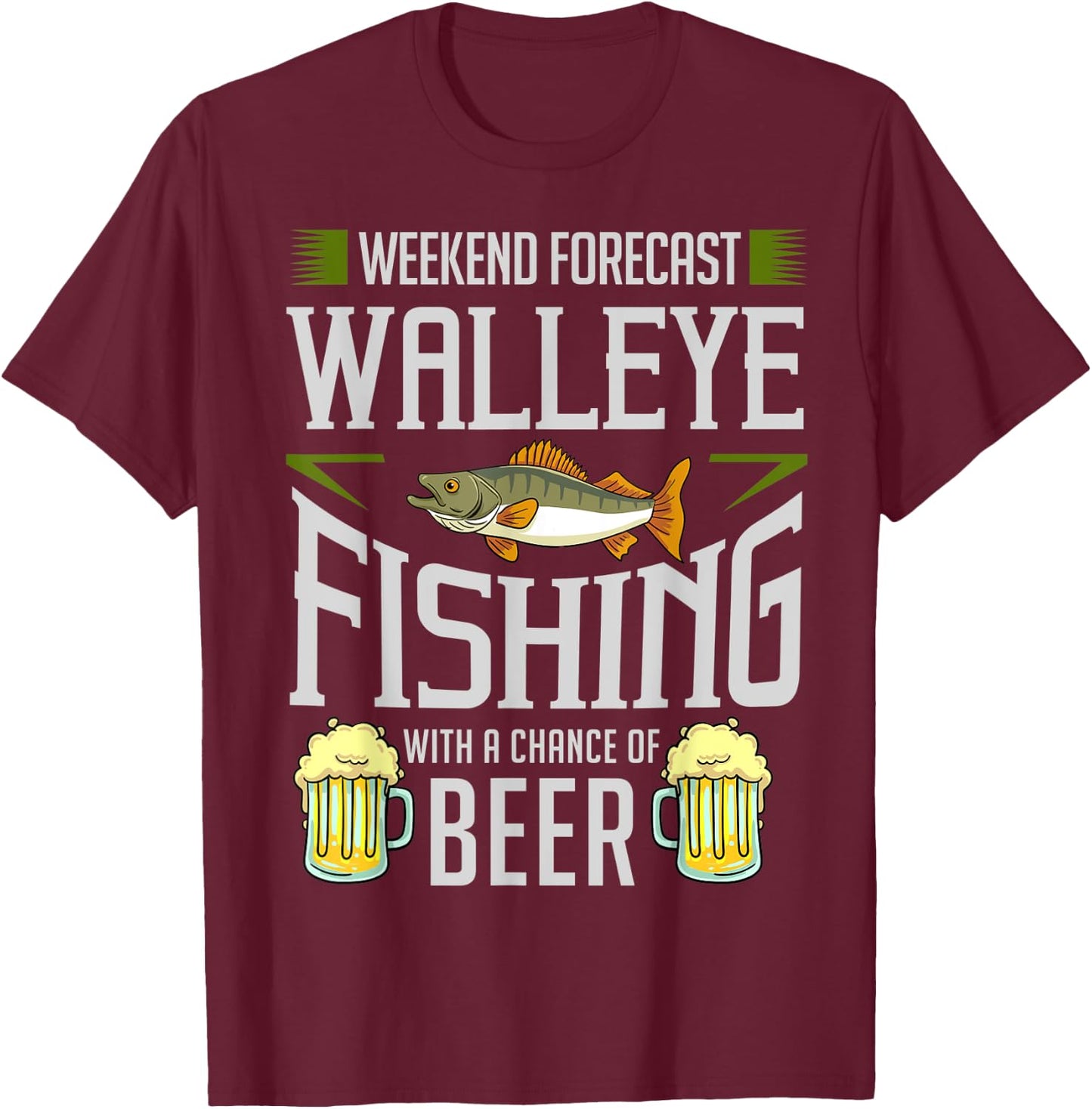 Walleye Lure Fishing Walleye Fish Beer T-Shirt - T-Shirt | Maroon