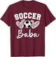 Soccer Baba Matching Family Soccer T-Shirt - T-Shirt | Maroon